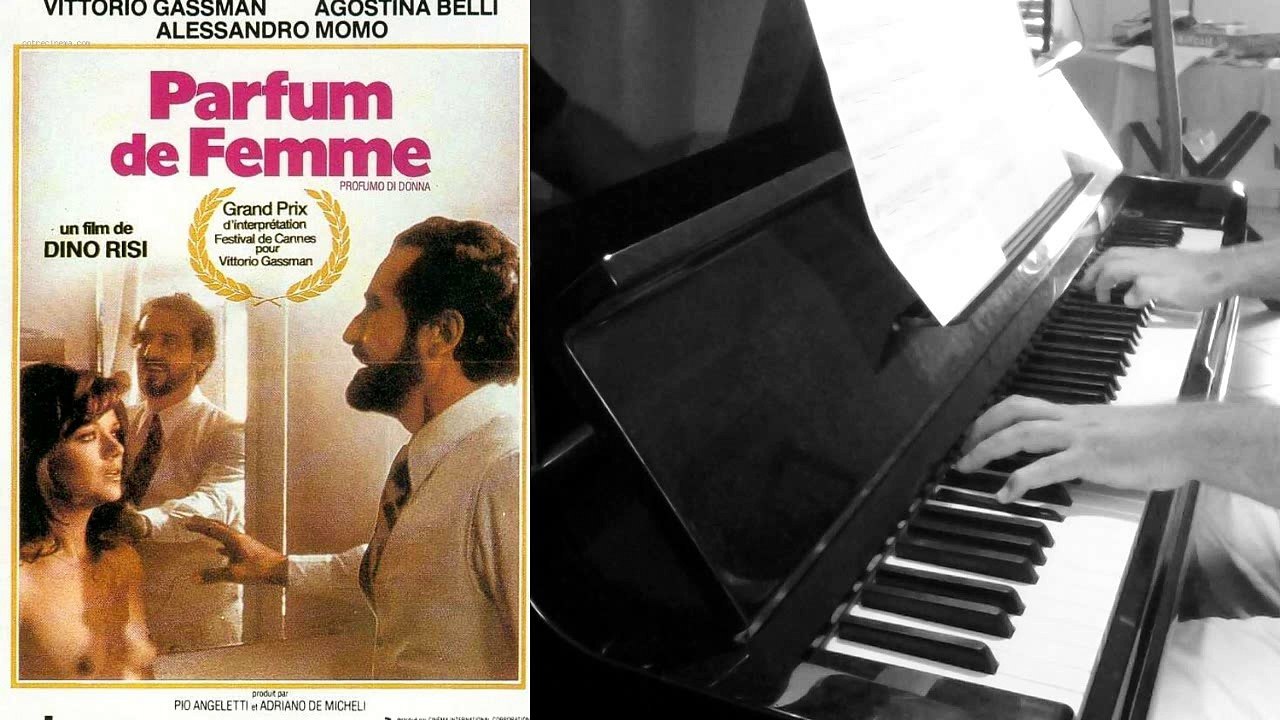 Parfum de Femme (Profumo Di Donna) - Armando Trovajoli - Piano Cover