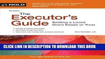 [FREE] EBOOK The Executor s Guide: Settling a Loved One s Estate or Trust ONLINE COLLECTION