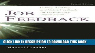 [PDF] Job Feedback: Giving, Seeking, and Using Feedback for Performance Improvement (Applied