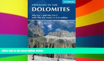 Must Have  Trekking in the Dolomites: Alta Via 1 And Alta Via 2 With Alta Via Routes 3-6 In