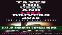 [FREE] EBOOK Taxes for Uber and Lyft Drivers 2015: The Unofficial Guide BEST COLLECTION