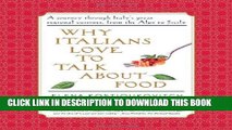 [PDF] Why Italians Love to Talk About Food Full Online