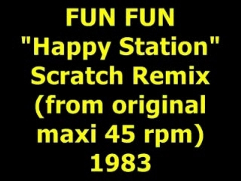 FUN FUN  "Happy Station"  Maxi 45 rpm