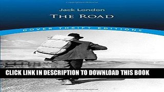[New] Ebook The Road (Dover Thrift Editions) Free Online