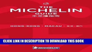 [New] PDF MICHELIN Guide Hong Kong   Macau 2017: Hotels   Restaurants (Michelin Red Guide Hong