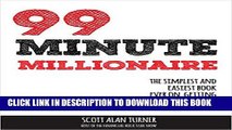 [READ] EBOOK 99 Minute Millionaire: The Simplest and Easiest Book Ever On Getting Started