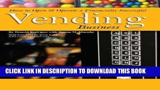 [FREE] EBOOK How to Open   Operate a Financially Successful Vending Business ONLINE COLLECTION
