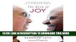 [New] Ebook The Book of Joy: Lasting Happiness in a Changing World Free Online