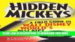 Ebook Hidden Mickeys: A Field Guide to Walt Disney World s Best Kept Secrets Free Read