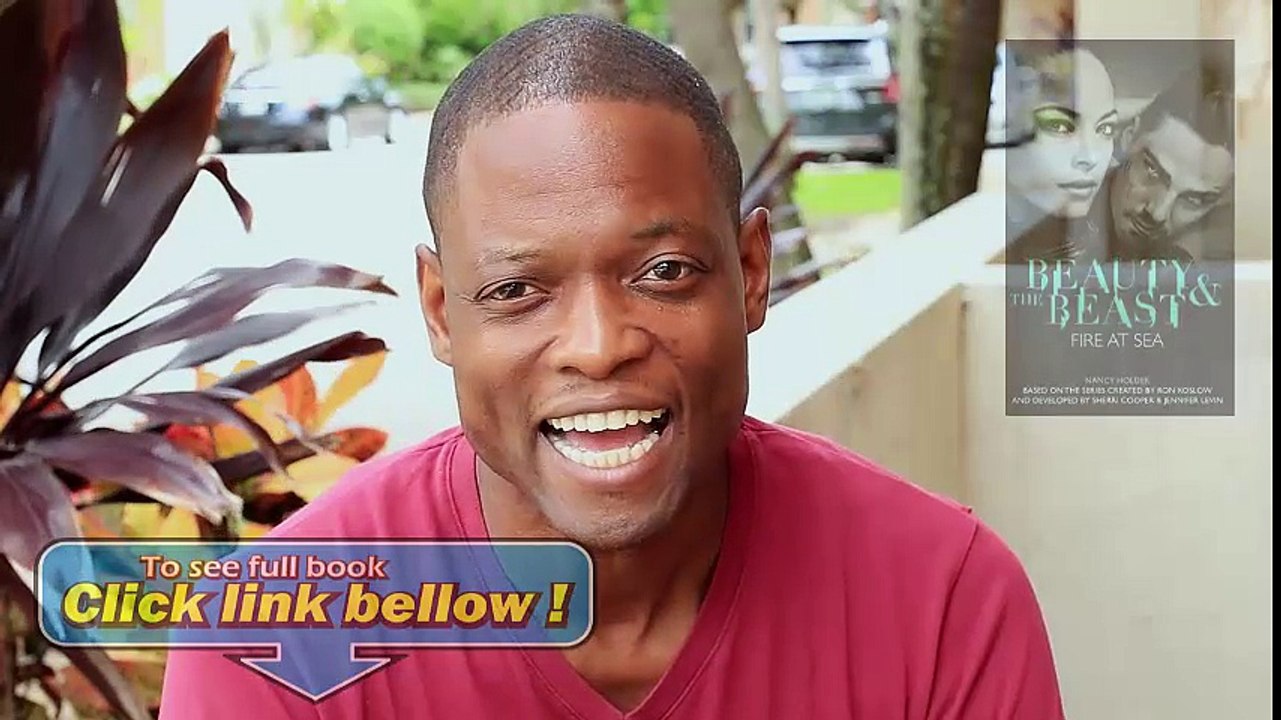 Look Inside Beauty and the Beast - Fire at Sea (Beauty and the Beast) Review