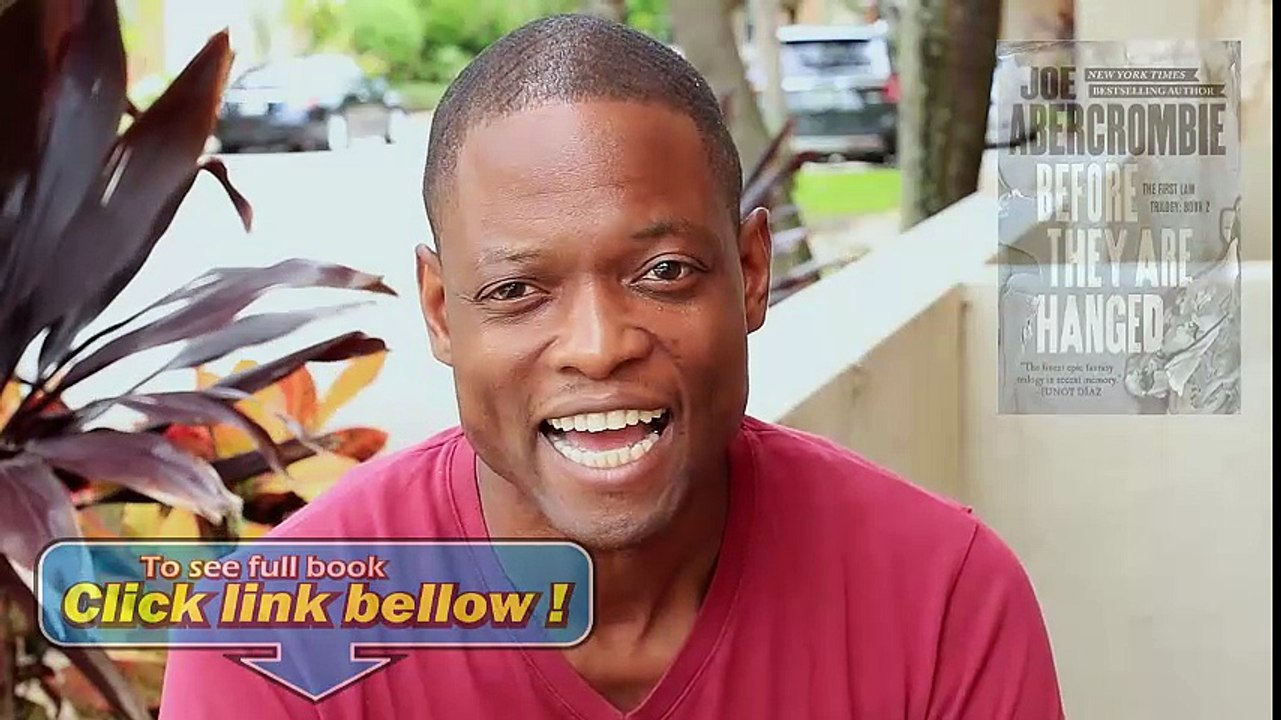 Look Inside Before They Are Hanged (The First Law) Review