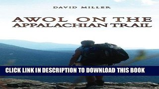 Ebook AWOL on the Appalachian Trail Free Read