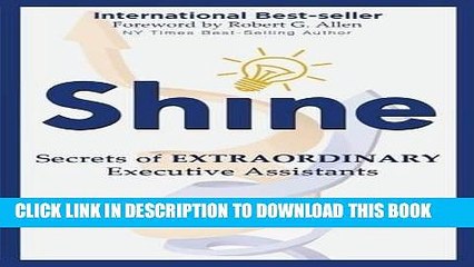 Best Seller SHINE: Secrets of Extraordinary  Executive Assistants Free Download