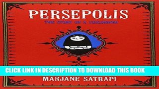 Best Seller Persepolis: The Story of a Childhood (Pantheon Graphic Novels) Free Download