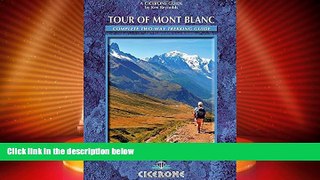 Big Deals  Tour of Mont Blanc: Complete two-way trekking guide (Cicerone Guides)  Best Seller