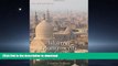 READ BOOK  Islamic Monuments in Cairo: The Practical Guide; New Revised Edition  GET PDF