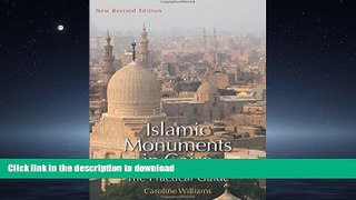 READ BOOK  Islamic Monuments in Cairo: The Practical Guide; New Revised Edition  GET PDF