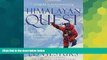 Must Have  Himalayan Quest: Ed Viesturs Summits All Fourteen 8,000-Meter Giants  READ Ebook Full