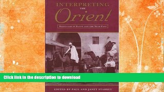 READ  Interpreting the Orient: Travellers in Egypt and the Near East (Durham Middle East