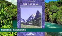 Must Have  The GR5 Trail: Through the French Alps: Lake Geneva to Nice (Cicerone Guides)  Premium