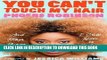 [PDF] You Can t Touch My Hair: And Other Things I Still Have to Explain Full Online