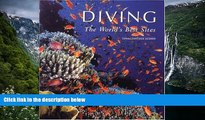 Big Deals  Diving: The World s Best Sites  Full Read Most Wanted