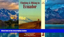 Books to Read  Climbing   Hiking in Ecuador  Full Ebooks Best Seller