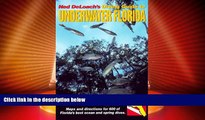 Big Deals  Diving Guide to Underwater Florida (10th Edition)  Full Read Most Wanted
