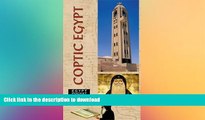 READ  Egypt Pocket Guide: Coptic Egypt (Egypt Pocket Guides) FULL ONLINE