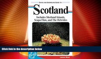 Big Deals  Diving and Snorkeling Guide to Scotland: Includes Shetlands, Scapa Flow and Hebrides