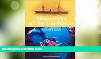 Big Deals  Shipwrecks of the Caribbean - A Diver s Guide  Best Seller Books Most Wanted