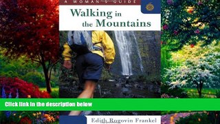 Books to Read  Walking in the Mountains: A Woman s Guide  Best Seller Books Best Seller