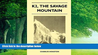 Books to Read  K2, the Savage Mountain  Best Seller Books Best Seller
