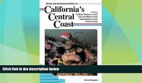 Big Deals  Diving and Snorkeling Guide to California s Central Coast: Including Southern Monterey