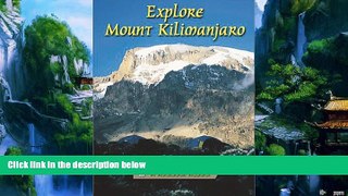 Big Deals  Explore Mount Kilimanjaro (Rucksack Reader)  Best Seller Books Most Wanted