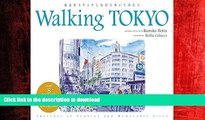 READ THE NEW BOOK Walking TOKYO Sketches of Popular and Memorable Sites (Walking series) PREMIUM