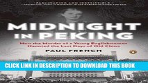 [PDF] Midnight in Peking: How the Murder of a Young Englishwoman Haunted the Last Days of Old
