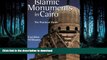 READ THE NEW BOOK Islamic Monuments in Cairo: The Practical Guide READ PDF FILE ONLINE