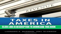 [READ] EBOOK Taxes in America: What Everyone Needs to KnowÂ® BEST COLLECTION