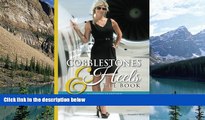 Big Deals  Cobblestones and Heels, The Book  Best Seller Books Best Seller