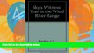 Big Deals  Sky s Witness: A Year in the Wind River Range  Full Ebooks Best Seller