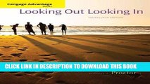 [FREE] EBOOK Cengage Advantage Books: Looking Out, Looking In, 14th Edition ONLINE COLLECTION