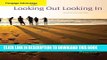 [FREE] EBOOK Cengage Advantage Books: Looking Out, Looking In, 14th Edition ONLINE COLLECTION