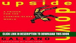 [PDF] Upside Down: A Primer for the Looking-Glass World Full Online