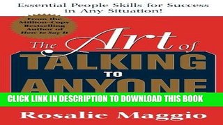 [FREE] EBOOK The Art of Talking to Anyone: Essential People Skills for Success in Any Situation