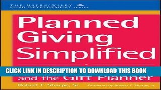 [PDF] Planned Giving Simplified: The Gift, The Giver, and the Gift Planner Full Collection