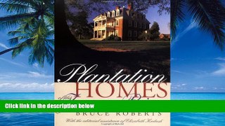 Books to Read  Plantation Homes of the James River  Full Ebooks Most Wanted