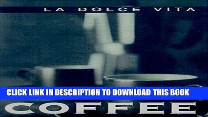 [PDF] Coffee (La Dolce Vita) Full Collection