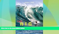 Big Deals  The Big Drop: Classic Big Wave Surfing Stories  Best Seller Books Best Seller