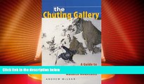 Big Deals  The Chuting Gallery: A Guide to Steep Skiing in the Wasatch Mountains  Best Seller